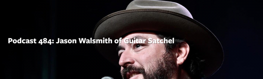 Guitar Satchel and Founder Jason Walsmith featured on The Fretboard Journal Podcast